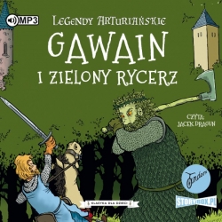 Legendy arturiańskie Tom 5 Gawain i Zielony Rycerz